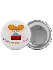Kitap Okuma Günü Çanta Rozeti 20 Adet En Büyük Boy 5.8cm İğneli Broş