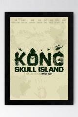 Kong Skull Island Çerçeveli Tablo - Kafatası Adası Film Posteri Tablo