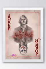 Joker Çerçeveli Tablo - Put On a Happy Face Film Posteri Tablo
