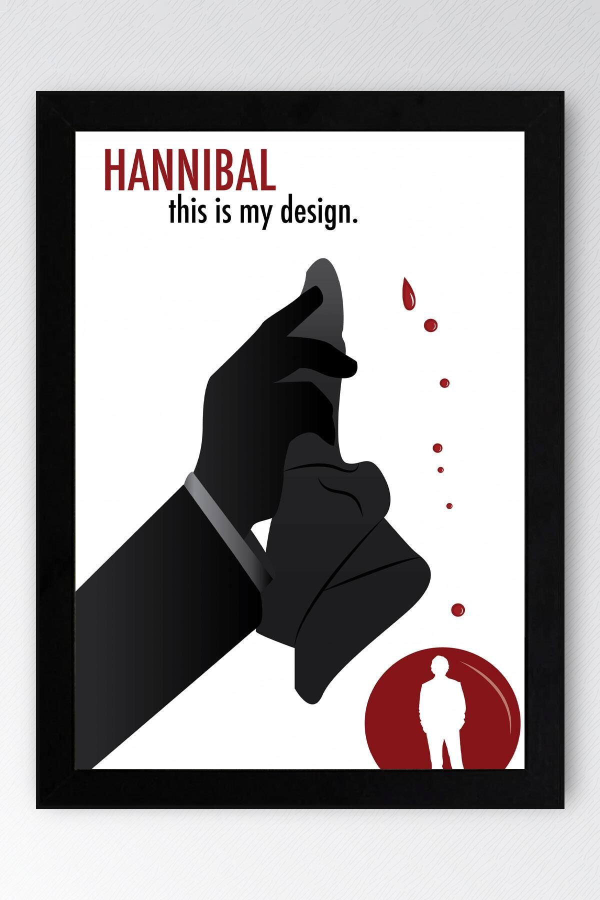 Hannibal Çerçeveli Tablo - This is My Design Dizi Afişi Poster Tablo