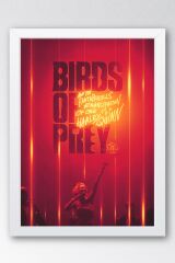 Harley Quinn Çerçeveli Tablo - Birds Of Prey Film Posteri Tablo