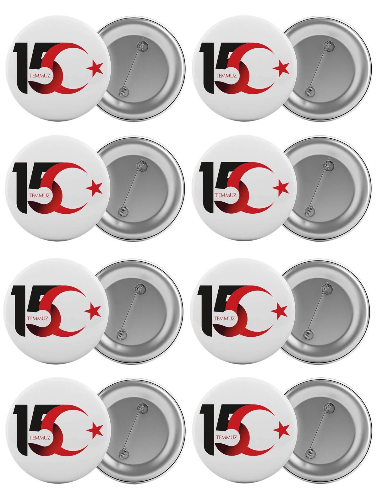 15 Temmuz Çanta Rozeti Seti 8 Adet En Büyük Boy 5.8cm İğneli Broş