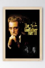 The Godfather 3 Çerçeveli Tablo - Baba Film Posteri Tablo 30x42 - Kayın