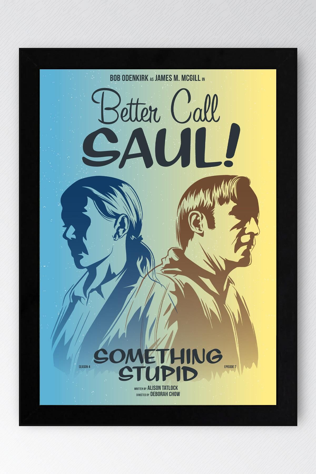 Better Call Saul Çerçeveli Tablo - Saul Goodman Poster Tablo