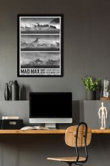 Mad Max Fury Road Çerçeveli Tablo - Çılgın Max Film Posteri Tablo