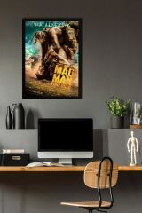 Mad Max Fury Road Çerçeveli Tablo - Çılgın Max Film Posteri Tablo