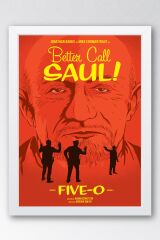 Better Call Saul Çerçeveli Tablo - Saul Goodman Poster Tablo