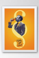 Better Call Saul Çerçeveli Tablo - Saul Goodman Poster Tablo
