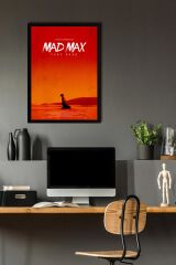 Mad Max Fury Road Çerçeveli Tablo - Çılgın Max Film Posteri Tablo