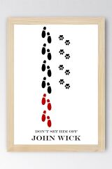 John Wick Çerçeveli Tablo - Dont Set Him Off Film Posteri Tablo