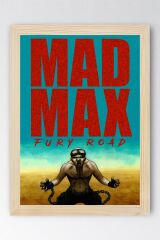 Mad Max Fury Road Çerçeveli Tablo - Çılgın Max Film Posteri Tablo
