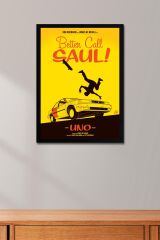 Better Call Saul Çerçeveli Tablo - Saul Goodman Poster Tablo