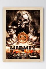 Mad Max Fury Road Çerçeveli Tablo - Çılgın Max Film Posteri Tablo