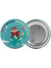 Artık Okuyorum Yazıyorum Çanta Rozeti 20 Adet En Büyük Boy 5.8cm İğneli Broş