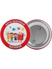Artık Okuyorum Yazıyorum Çanta Rozeti 20 Adet En Büyük Boy 5.8cm İğneli Broş