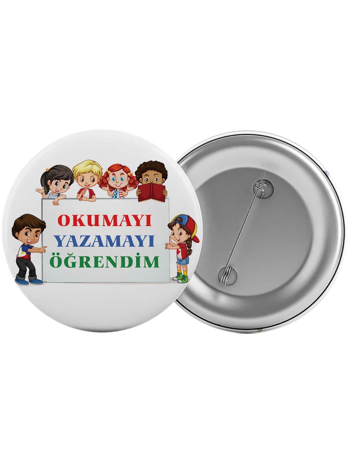 Okumayı Yazmayı Öğrendim Çanta Rozeti 20 Adet En Büyük Boy 5.8cm İğneli Broş