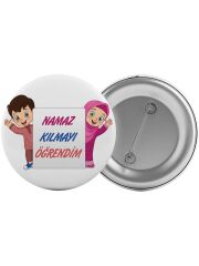 Namaz Kılmayı Öğrendim Çanta Rozeti 20 Adet En Büyük Boy 5.8cm İğneli Broş