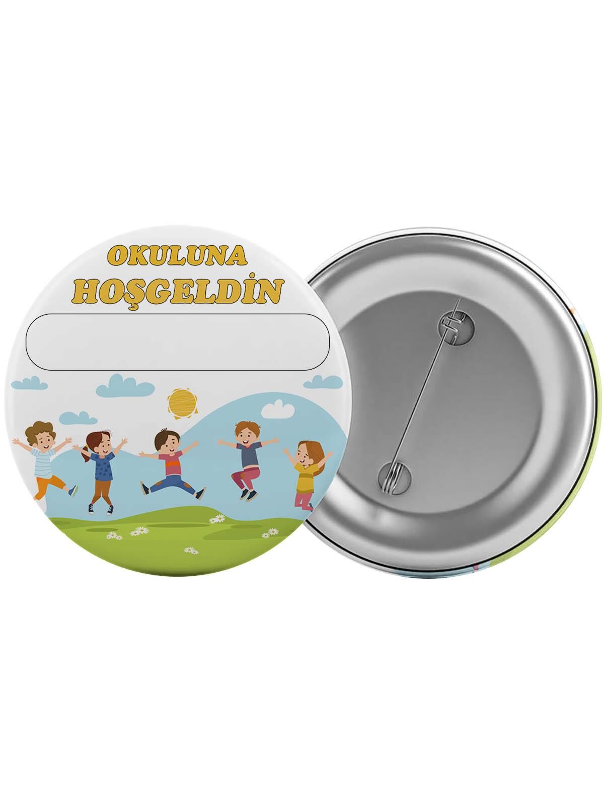Okuluna Hoş Geldin Çanta Rozeti 20 Adet En Büyük Boy 5.8cm İğneli Broş